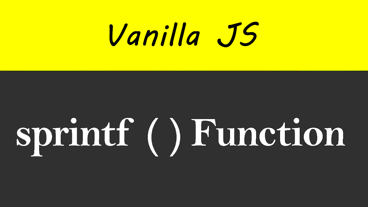 Аналог sprintf в Vanilla JS, (подстановка переменных в строку)